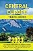 CENTRAL EUROPE TRAVEL GUIDE...