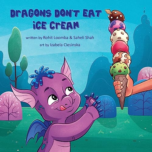 Dragons Don't Eat Ice Cream: Being different isn't bad (Paperback)