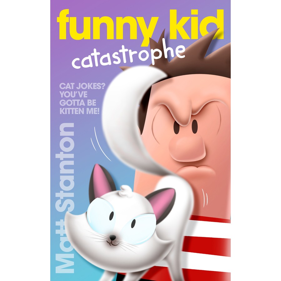 Funny Kid Catastrophe (Funny Kid, #11)