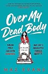 Over My Dead Body