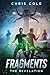 Fragments: The Revelation (Fragments #1)