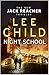 Night School (ENGLISH, Paperback, Lee Child)