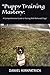 "Puppy Training Mastery:: A...