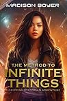 The Method to Infinite Things (The Methods Trilogy) The Method to Infinite Things (The Methods Trilogy)