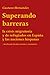 Superando barreras: la cris...