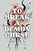 To Break a Demon Curse (King and Coven)