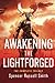 Awakening the Lightforged: ...