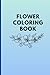Flower coloring book