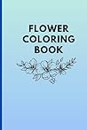Flower coloring book