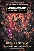 Defy the Storm (Star Wars: The High Republic) 