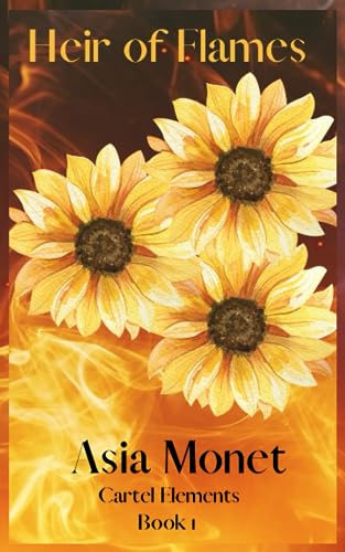 Heir of Flames: Book 1 of the Cartel Elements (Paperback)