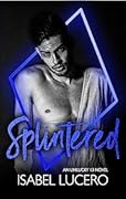 Splintered (Unlucky 13, #9)