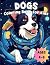 Dogs Coloring Book For Kids...