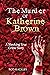 The Murder of Katherine Brown by Rod Kackley