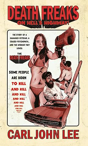 Death Freaks on Hell's Highway!