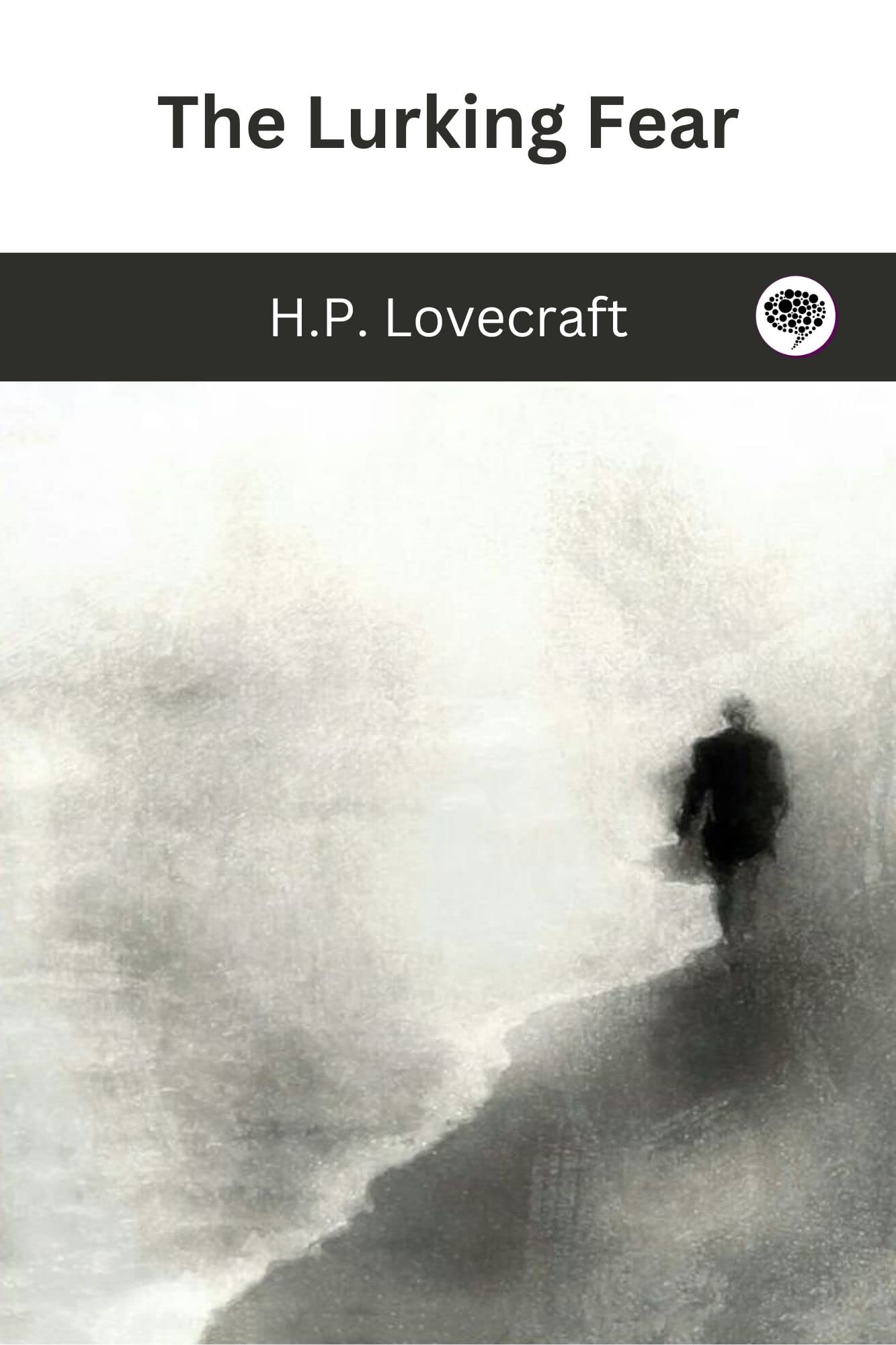 The Lurking Fear