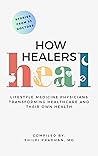 How Healers Heal:...
