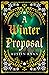 A Winter Proposal (Tales From The Northwoods #1)