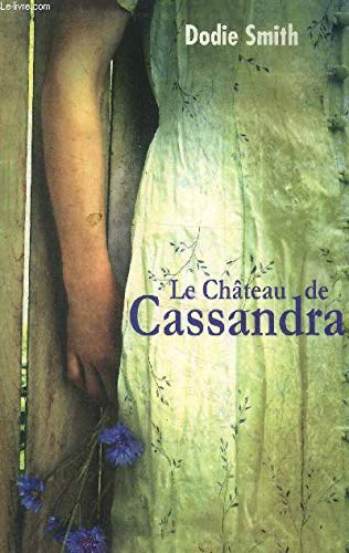 LE CHATEAU DE CASSANDRA