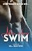 After Hours Swim by M.L. Masters
