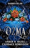Ozma by Candace Robinson