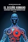 El diseño humano:...