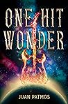One Hit Wonder by Juan Patmos