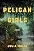 Pelican Girls