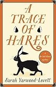 A Trace of Hares (Nell Ward, #5)