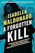 A Forgotten Kill (Daniela Vega, #2)