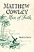 Matthew Cowley, Man of Faith