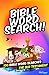 Bible Word Search!: 100 Bib...