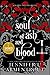 A Soul of Ash and Blood by Jennifer L. Armentrout