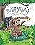 SlothBunny Goes to School: ...