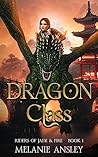 Dragon Class by Melanie Ansley