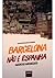 Barcelona não é Espanha