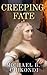 Creeping Fate: A Victorian ...