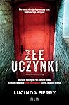 Złe uczynki by Lucinda Berry Złe uczynki by Lucinda Berry