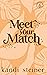Meet Your Match (Kings of t...