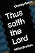 Thus saith the Lord: Willia...