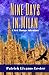 Nine Days in Milan: A Nick Thomas Adventure (Nick Thomas Adventure Series)