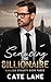 Seducing the Billionaire (T...