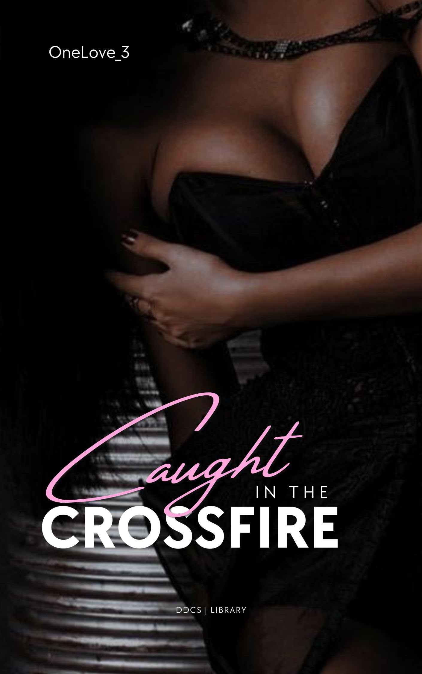 Caught in the Crossfire (Kindle Edition)
