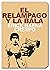 El relámpago y la bala