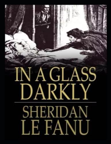 In a Glass Darkly