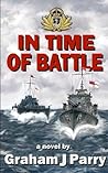 IN TIME OF BATTLE (The Waves of War) IN TIME OF BATTLE (The Waves of War)