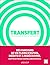 Transfert - Le livre  by Slate