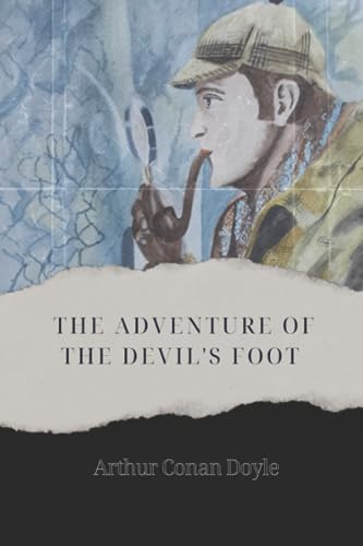The Adventure Of The Devil's Foot