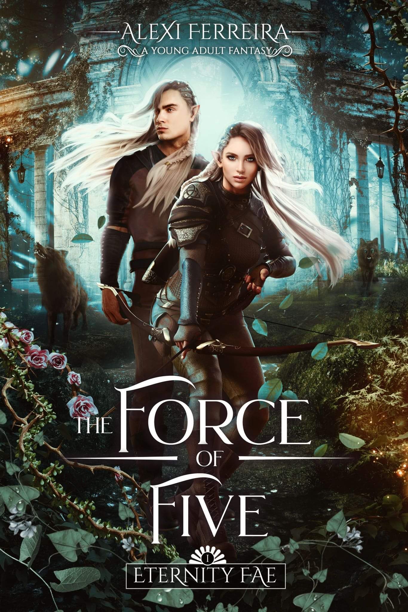 The Force of Five (Eternity Fate #1)