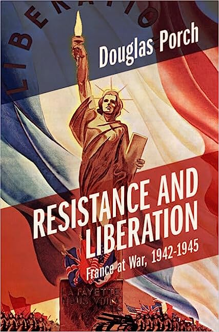 Resistance and Liberation: France at War, 1942-1945 (Hardcover)